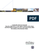 Conformity Study For Denmark Directive 2004/38/EC On The Right of Citizens of The Union and Their Family Members To Move and Reside Freely Within The Territory of The Member States