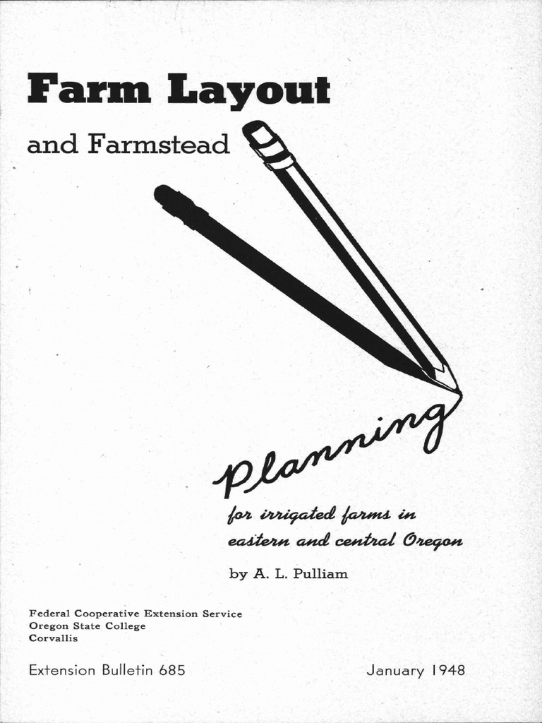 Farm Layout and Farmstead Planning Maximizing Efficiency Through