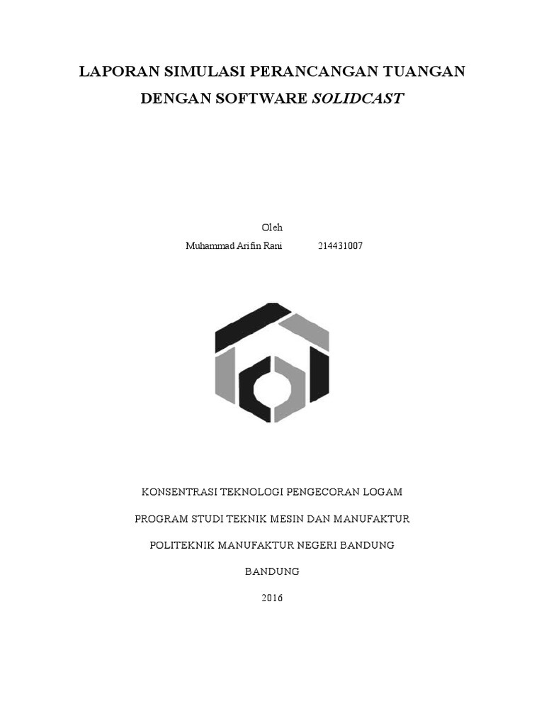 Simulasi Desain Tuangan dengan SolidCast | PDF | Teknologi & Rekayasa