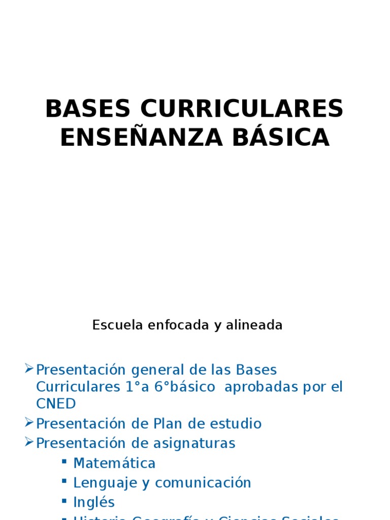 Bases Curriculares Enseñanza Básica | PDF
