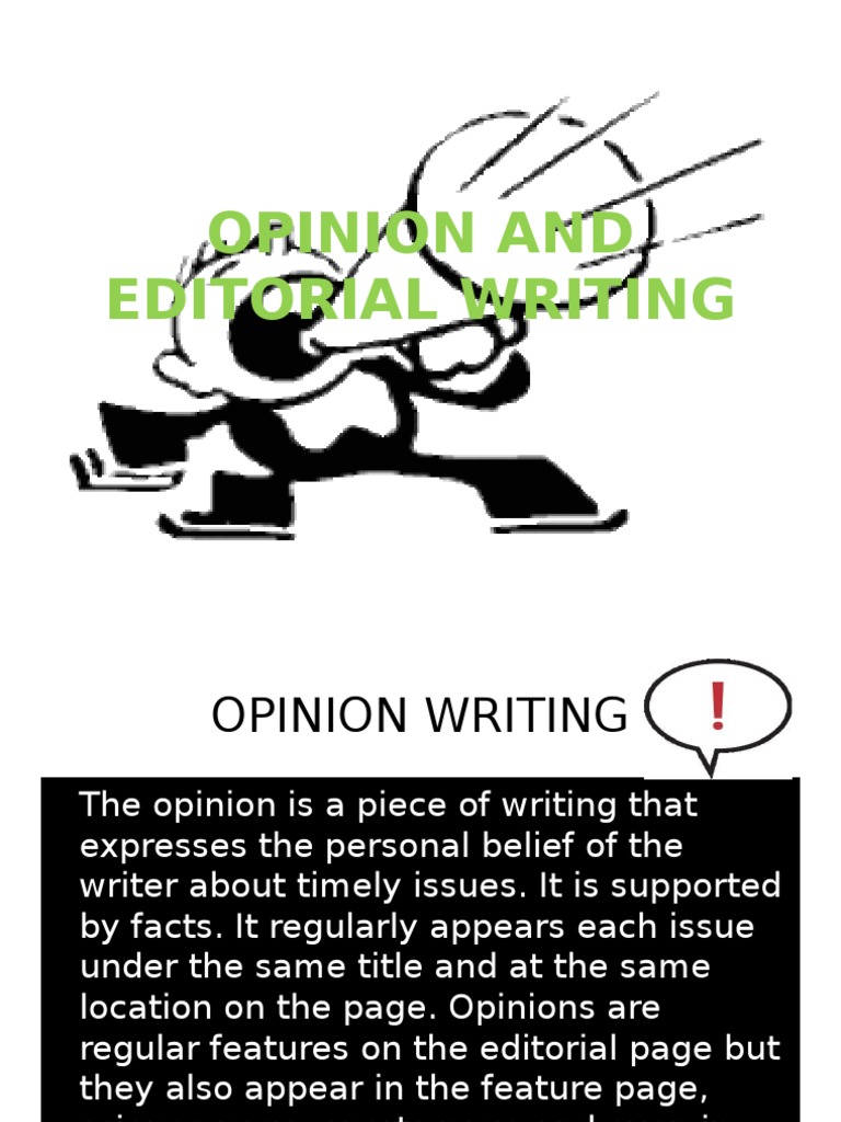 Opinion and Editorial Writing Guide | PDF | Opinion | Argument