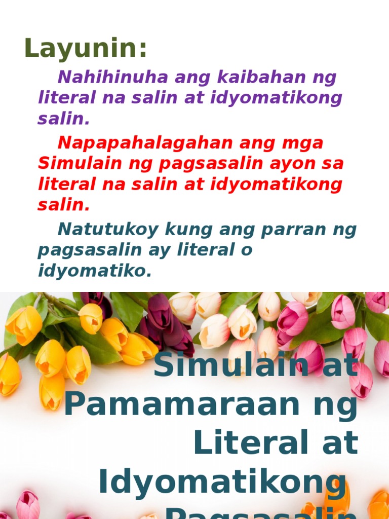 Simulain At Pamamaraan Ng Literal At Idyomatikong Pagsasalin Pdf