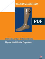 Prosthetics and Orthotics Manufacturing Guidelines: Lower Limb Prosthetics: Partial Foot Prosthesis