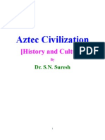 Aztec Civilization by Dr. S.N. Suresh
