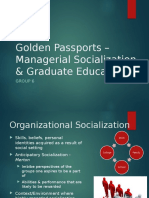 Golden Passports - Managerial Socialization & Graduate Education