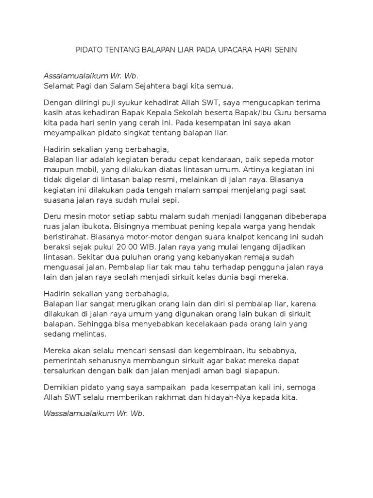 Pidato Tentang Balapan Liar Pada Upacara Hari Senin