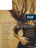 LIBRO - Angeles Mastretta - La Vida Te Despeina