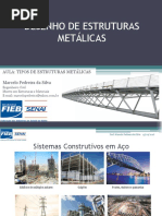 Desenho de Estruturas Metálicas A01 - Tipos de Estruturas