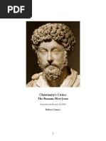Christianity's Critics: The Romans Meet Jesus