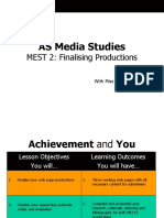 AS Media Studies: MEST 2: Finalising Productions