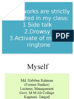 Three Works Are Strictly Prohibited in My Class: 1.side Talk 2.drowsy 3.activate of Mobile Ringtone