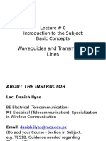 Waveguides and Transmission Lines: Lecture # 0 Introduction To The Subject Basic Concepts