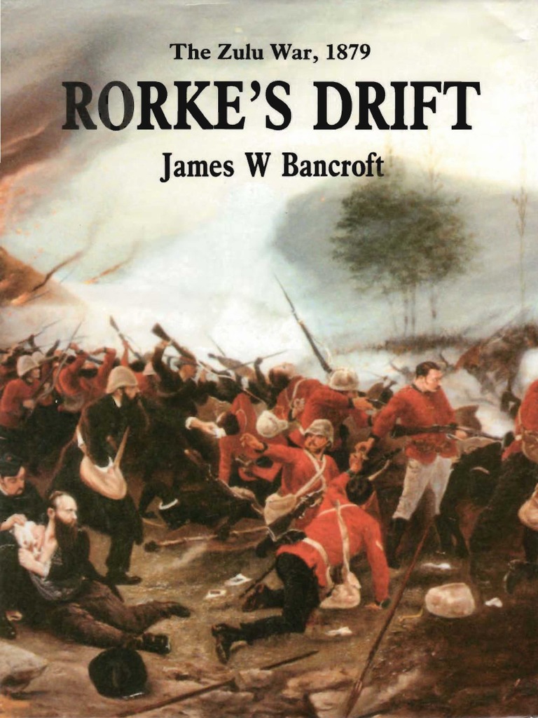 Spell Mount Rorkes Drift The Zulu Wars 1879 | PDF