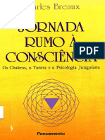 Charles Breaux - Jornada Rumo À Consciência