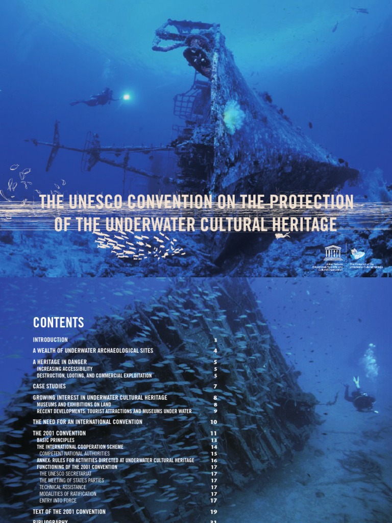 The Unesco Convention On The Protection of The Underwater Cultural