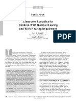 Classroom Acoustics for Children With Normal Hearing and Hearing Impairment