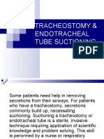 Tracheostomy & en Do Tracheal Tube Suctioning
