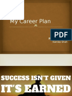 My Career Plan: Presented by
