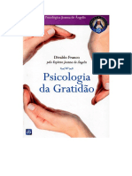 FRANCO, Divaldo Pereira - Psicologia Da Gratidão [Joanna de Ângelis]