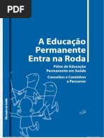 BRASIL, MS, A Educacao Permanente Entra Na Roda