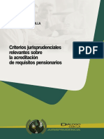Criterios Jurisprudenciales Relevantes...Acreditación de Requisitos Pensionarios, 2014, GJ 208p.