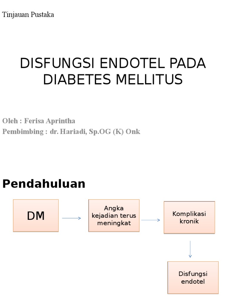 Disfungsi Endotel Pada Diabetes Mellitus | PDF | Pengembangan Diri ...
