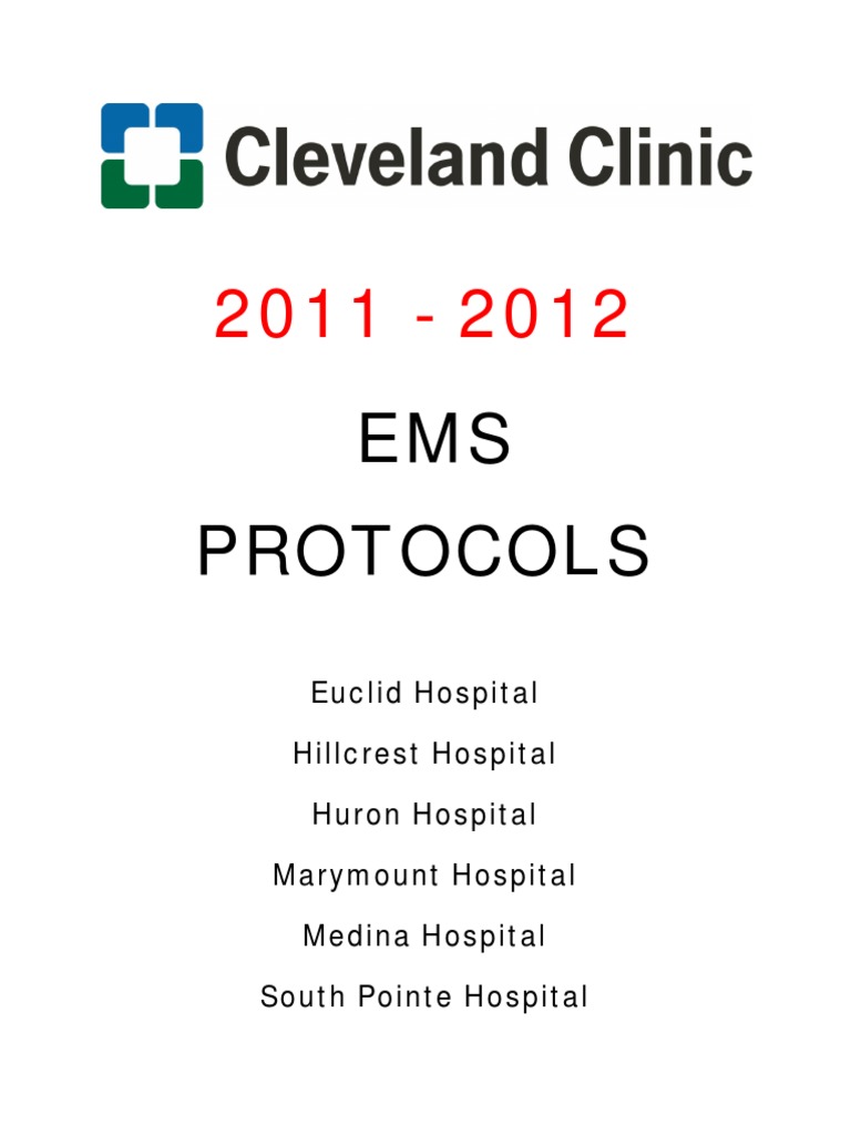 2011 EMS Protocol Cleveland Clinic East Region PDF Emergency
