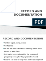 Record and Documentation