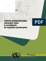 Criterios Jurisprudenciales Relevantes Sobre La Acreditación de Requisitos Pensionarios