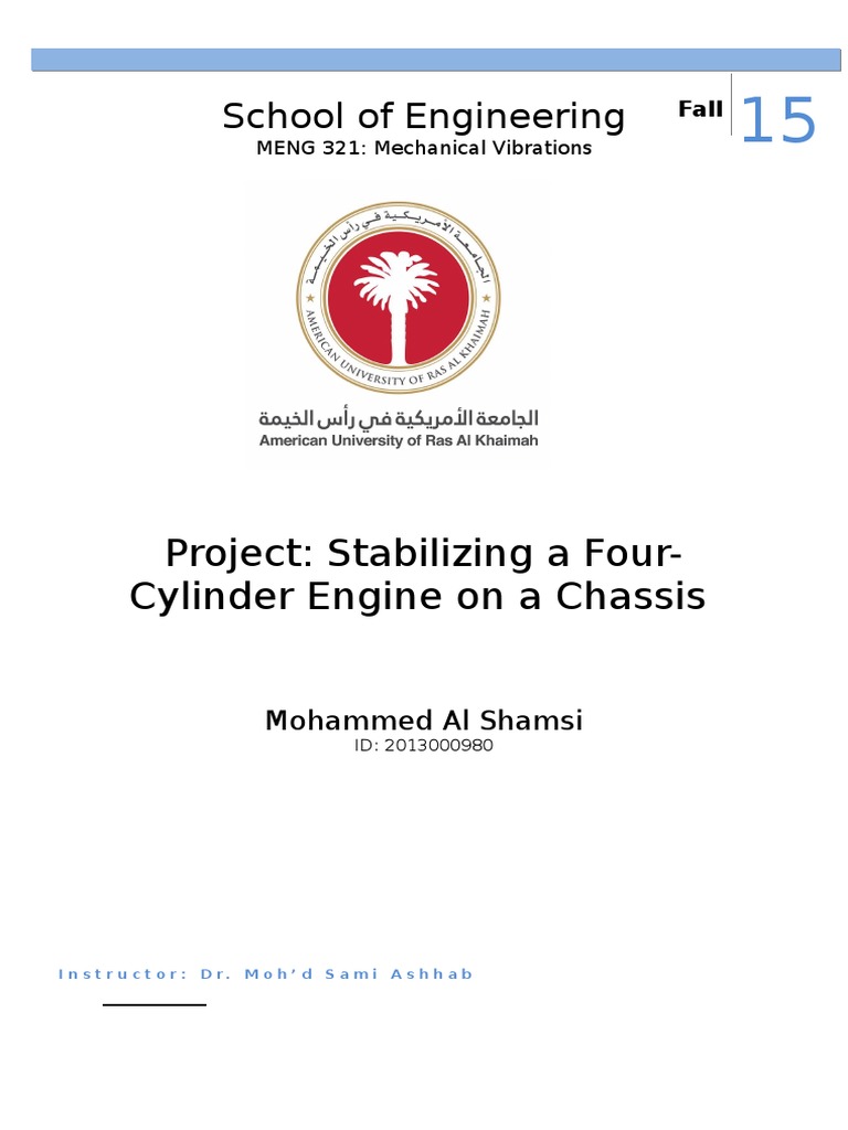 School of Engineering: Project: Stabilizing A Four-Cylinder Engine On A ...