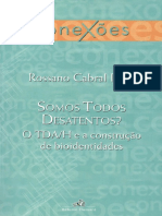 Somos Todos Desatentos - O TDAH e Construcao de Bioidentidades - Rossano Cabral Lima[1]