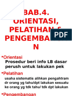 Bab 4. Orientasi, Pelatihan Dan Pengembangan