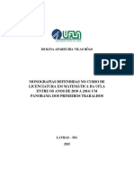 Monografias Defendidas No Curso de Licenciatura em Matemática Da Ufla Entre Os Anos de 2010 A 2014: Um Panorama Dos Primeiros Trabalhos