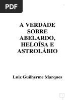 A Verdade Sobre Abelardo, Heloisa e Astrolabio (Luiz Guilherme Marques)