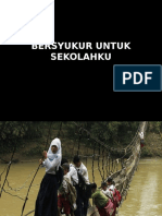 BERSYUKUR UNTUK SEKOLAHKU