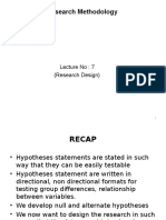 Research Methodology: Lecture No: 7 (Research Design)