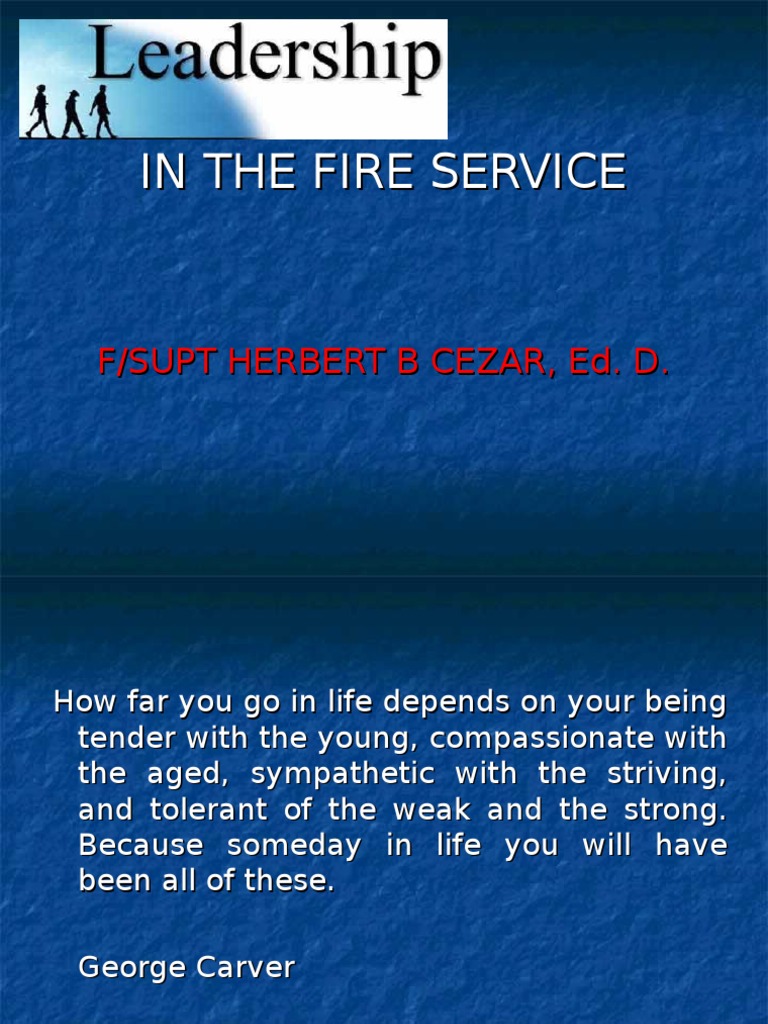 Leadership in The Fire Service Leadership Attitude (Psychology)