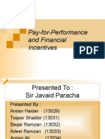 Pay-for-Performance and Financial Incentives