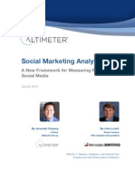 Social Marketing Analytics: A New Framework For Measuring Results in Social Media