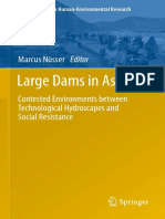 Marcus Nusser - Large Dams in Asia Contested Environments Between Technological Hydroscapes and Social Resistance 2013