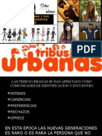 Tribus Urb, Adultos