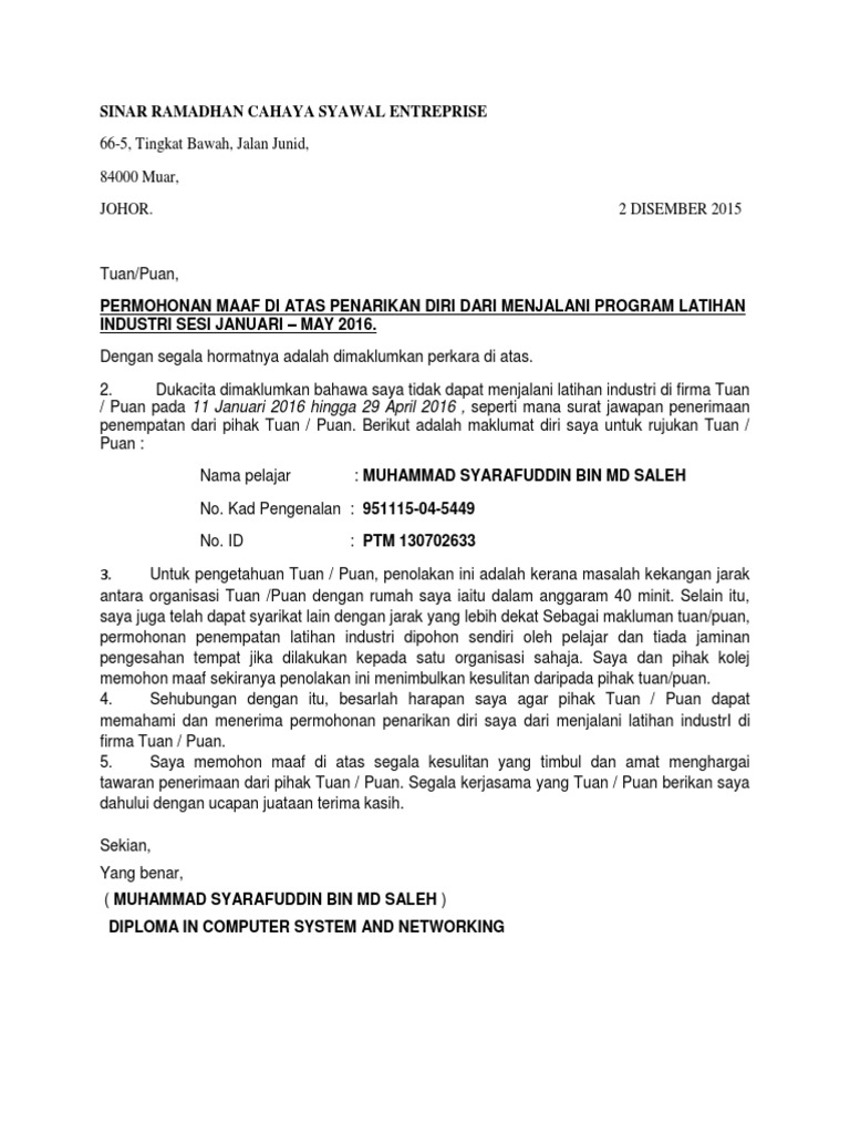 Surat Rasmi Penolakan Latihan Industri Berikut ialah contoh surat.
