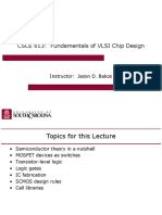 CSCE 613: Fundamentals of VLSI Chip Design: Instructor: Jason D. Bakos