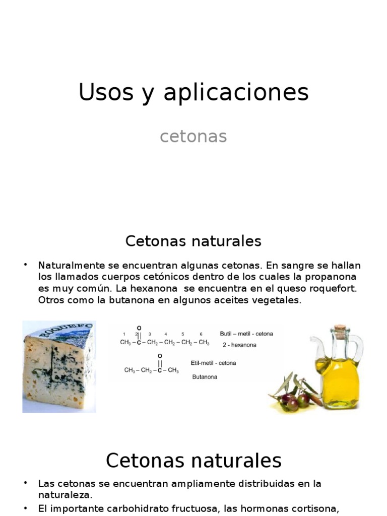 Usos y Aplicaciones Cetonas Sustancias químicas