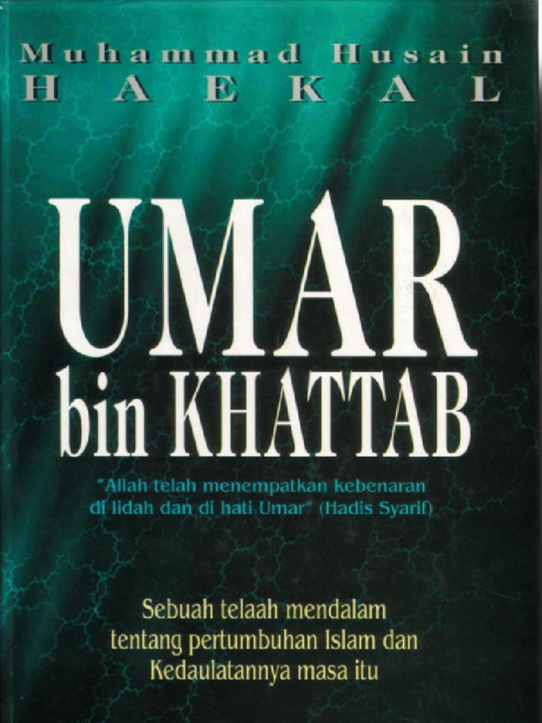 Umar Bin Khattab Muhammad Husain Haekal