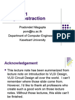 Lecture 1-1 Design Abstraction: Pradondet Nilagupta Pom@ku - Ac.th Department of Computer Engineering Kasetsart University