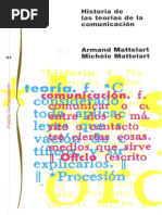 MATTELART y MATTERLART (1997) - Historia de Las Teorías de La Comunicación