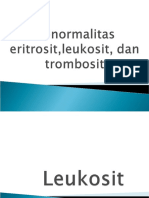 Abnormalitas Erit,Leukosit, Trombosit