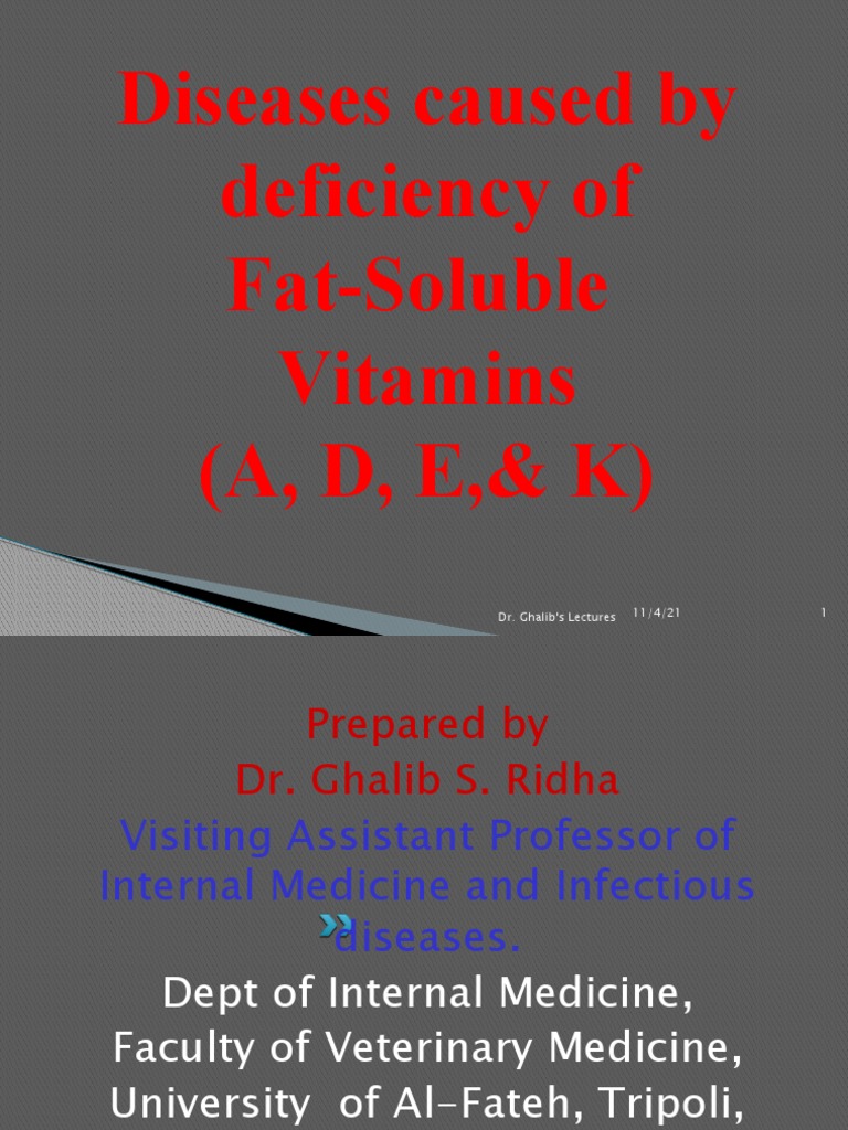 Fat-Soluble Vitamin Deficiency Diseases | PDF | Nutrients | Vitamin A