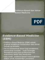 Introduksi Evidance-Based Dan Value-Based Medicine